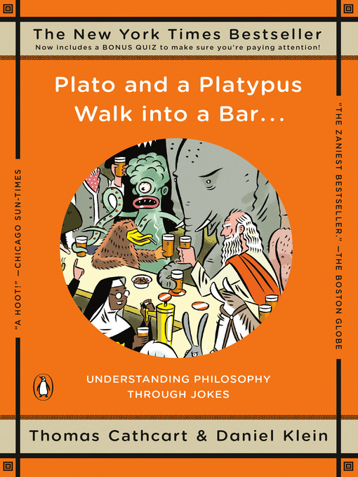 Plato and a Platypus Walk Into a Bar...